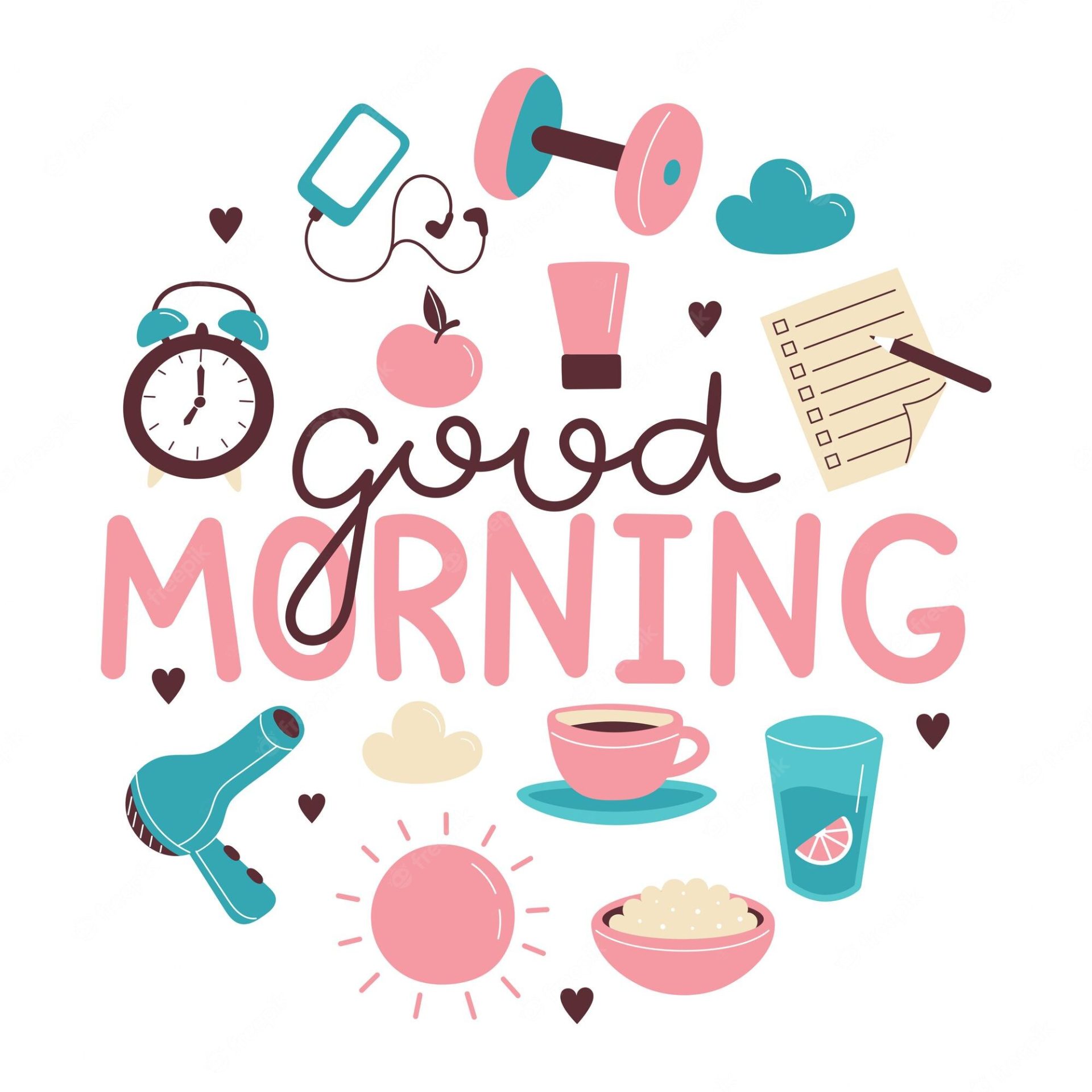 Good Morning Routine