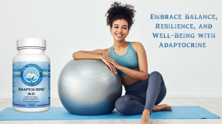 Adaptocrine Benefits