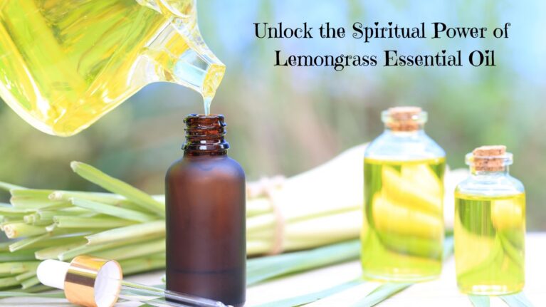 Lemongrass essential oil spiritual benefits