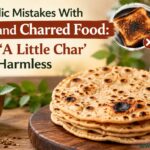 Ayurvedic mistakes with burnt food